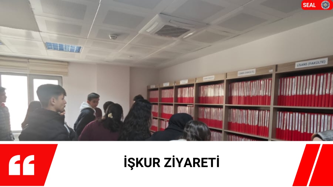 İŞKUR ZİYARETİ